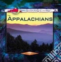 The Appalachians libro in lingua di Maynard Charles W.