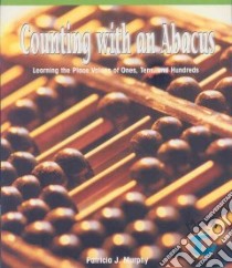 Counting with an Abacus libro in lingua di Murphy Patricia J.
