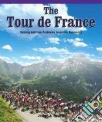 The Tour De France libro in lingua di Saviola Joseph A.