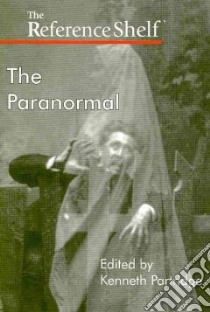 The Paranormal libro in lingua di Partridge Kenneth (EDT)