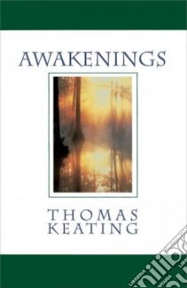 Awakenings libro in lingua di Keating Thomas
