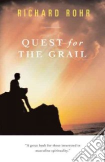 Quest for the Grail libro in lingua di Rohr Richard