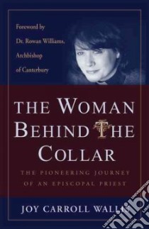 The Woman Behind the Collar libro in lingua di Wallis Joy Carroll