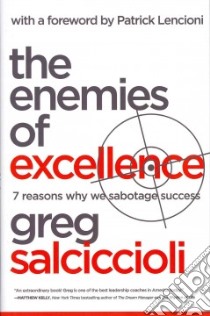 The Enemies of Excellence libro in lingua di Salciccioli Greg, Lencioni Patrick (FRW)