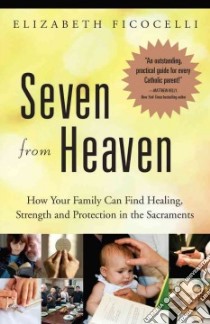 Seven from Heaven libro in lingua di Ficocelli Elizabeth