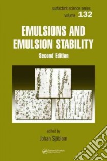 Emulsions And Emulsion Stability libro in lingua di Sjoblom Johan (EDT)