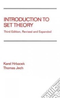 Introduction to Set Theory libro in lingua di Hrbacek Karel, Jech Thomas