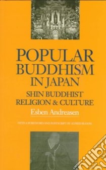 Popular Buddhism in Japan libro in lingua di Andreasen Esben (EDT)