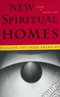 New Spiritual Homes libro in lingua di Yoo David K. (EDT)
