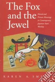 The Fox and the Jewel libro in lingua di Smyers Karen Ann