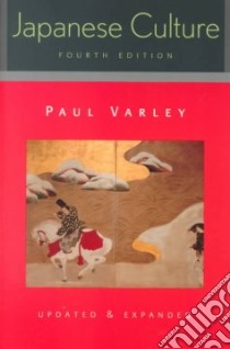 Japanese Culture libro in lingua di Varley H. Paul, Varley Paul