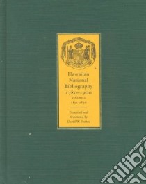 Hawaiian National Bibliography, 1780-1900 libro in lingua di Forbes David W. (COM)