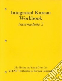 Integrated Korean libro in lingua di Hwang Jiha, Lee Young-Geun