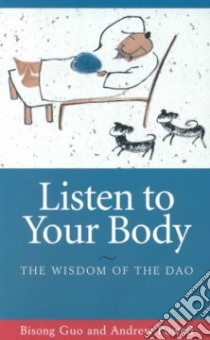 Listen to Your Body libro in lingua di Guo Bisong, Powell Andrew