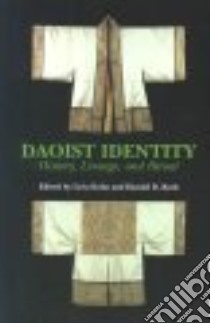 Daoist Identity libro in lingua di Kohn Livia (EDT), Roth Harold David (EDT)
