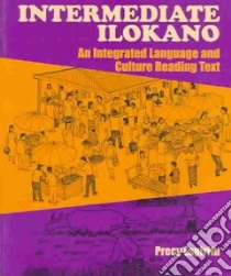 Intermediate Ilokano libro in lingua di Espiritu Precy
