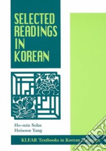 Selected Readings in Korean libro in lingua di Sohn Ho-Min, Yang Heisoon, Yang Hye-Sun