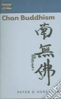 Chan Buddhism libro in lingua di Hershock Peter D.