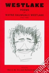 Westlake libro in lingua di Westlake Wayne Kaumualii, Siy Mei-Li M. (EDT), Hamasaki Richard (EDT)