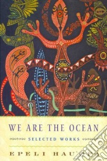 We Are the Ocean libro in lingua di Hau'Ofa Epeli