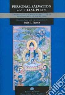Personal Salvation and Filial Piety libro in lingua di Idema Wilt L. (RTL)