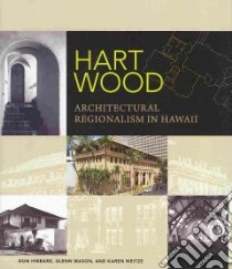 Hart Wood libro in lingua di Hibbard Don, Mason Glenn, Weitze Karen J.
