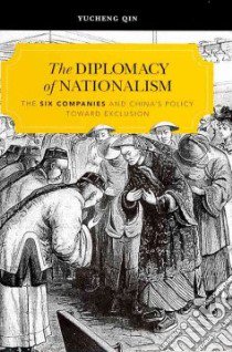 The Diplomacy of Nationalism libro in lingua di Qin Yucheng