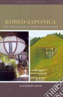 Koreo-Japanica libro in lingua di Vovin Alexander