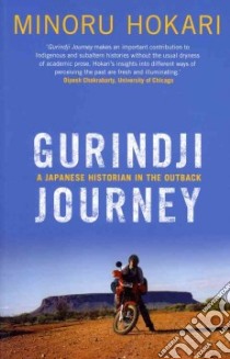 Gurindji Journey libro in lingua di Hokari Minoru
