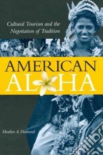 American Aloha libro in lingua di Diamond Heather A.
