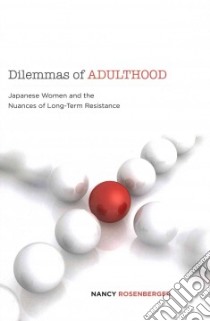 Dilemmas of Adulthood libro in lingua di Rosenberger Nancy
