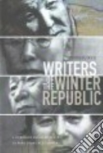 Writers of the Winter Republic libro in lingua di Ryu Youngju