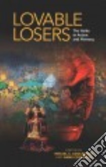 Lovable Losers libro in lingua di Adolphson Mikael S. (EDT), Commons Anne (EDT)