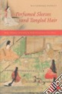 Perfumed Sleeves and Tangled Hair libro in lingua di Pandey Rajyashree