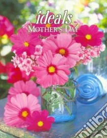 Mother's Day Ideals libro in lingua di Rumbaugh Melinda L. R. (EDT)