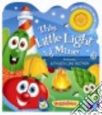 This Little Light of Mine libro in lingua di Bostrom Kathleen Long, Reed Lisa (ILT), Pulley Kelly (ILT)