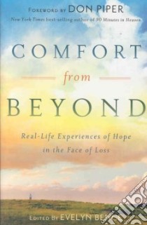 Comfort from Beyond libro in lingua di Bence Evelyn (EDT), Piper Don (FRW)