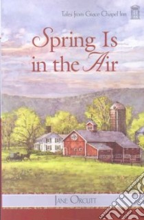 Spring Is in the Air libro in lingua di Orcutt Jane