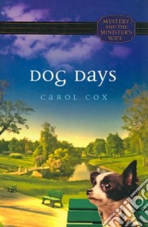 Dog Days libro in lingua di Cox Carol