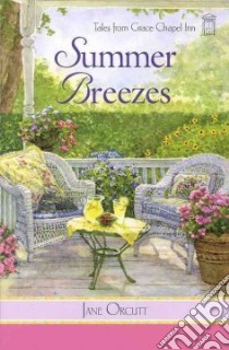 Summer Breezes libro in lingua di Orcutt Jane