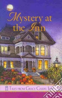 Mystery at the Inn libro in lingua di Aarsen Carolyne