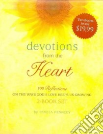 Devotions from the Heart libro in lingua di Kennedy Pamela