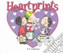 Heartprints libro in lingua di Hallinan P. K.