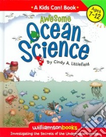 Awesome Ocean Science libro in lingua di Littlefield Cindy A.