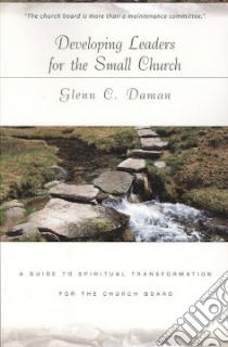Developing Leaders Small Church libro in lingua di Daman Glenn C.