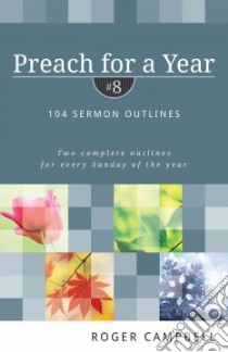 Preach for a Year #7 libro in lingua di Campbell Roger
