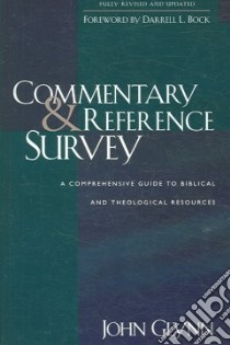Commentary and Reference Survey libro in lingua di Glynn John, Bock Darrell L. (FRW)