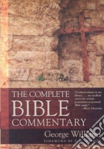 The Complete Bible Commentary libro in lingua di Williams George, Wilson T. W. (FRW)