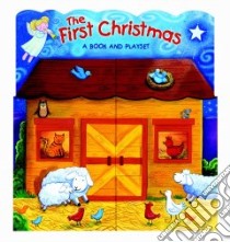 The First Christmas libro in lingua di Ellis Gwen, Pichon. Liz (ILT)
