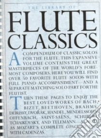 The Library of Flute Classics libro in lingua di Not Available (NA)